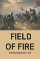 Field Of Fire