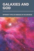 Galaxies And God