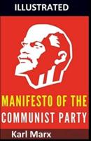 Manifesto of the Communist Party  (Illustrated)