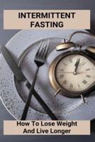 Intermittent Fasting