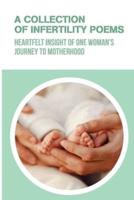 A Collection Of Infertility Poems