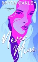 Never Mine: A Lesbian Romance