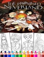 The Promised Neverland :  New Neverland Anime & manga Coloring Pages with haigh quality Illustrations for Kids and adults (A great Gift)