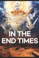In the End Times: God's Timeline