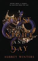 A Twist of Night and Day: The Asteria Chronicles 1
