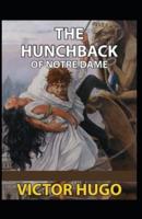 The Hunchback of Notre Dame:Illustrated Edition
