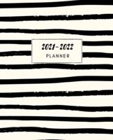 2021-2022 Monthly Planner: 2021-2022 Monthly Planner/Calendar - 18-Month Planner Jun. 2021 - Dec. 2022 plus Priorities, Goals, To Do List & Passwords logs. 88 Pages Size 7.5" x 9.25" - Cream & Black Stripes