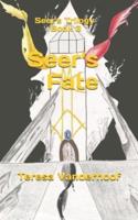 Seer's Fate: Seer's Trilogy Book 3