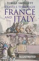 Travels through France and Italy Illustrated