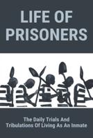 Life Of Prisoners