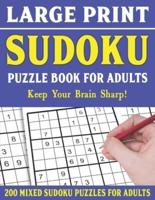 Large Print Sudoku Puzzle Book For Adults: 200 Mixed Sudoku Puzzles  For Adults: Sudoku Puzzles for Adults   Easy Medium and Hard Large Print Puzzle Book For Adults - Vol 27
