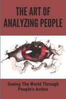 The Art Of Analyzing People
