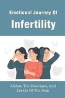 Emotional Journey of Infertility