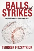 Balls and Strikes: The Rules of the Game Regarding Your 401(k)