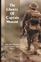 The Liberty Of Captain Moroni