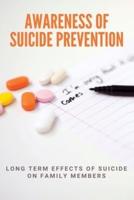 Awareness Of Suicide Prevention