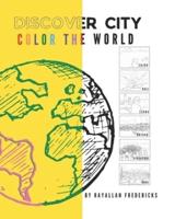 Discover City: COLOR THE WORLD