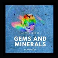 A Little Book Of Gems And Minerals