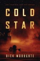 Cold Star: The cold war just got hotter