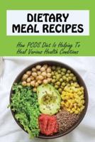 Dietary Meal Recipes