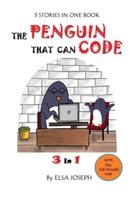 The Penguin That Can Code: 3 in 1