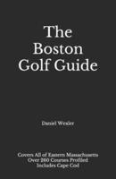 The Boston Golf Guide