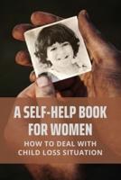 A Self-Help Book For Women