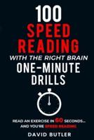 100 Speed Reading With the Right Brain One-Minute Drills