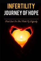 Infertility Journey Of Hope