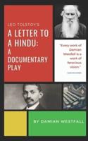 Leo Tolstoy's A Letter to a Hindu