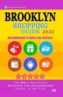 Brooklyn Shopping Guide 2022: Where to go shopping in Brooklyn - Department Stores, Boutiques and Specialty Shops for Visitors (Shopping Guide 2022)