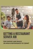 Getting A Restaurant Server Job