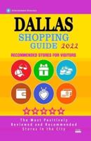 Dallas Shopping Guide 2022: Best Rated Stores in Dallas, Texas - Stores Recommended for Visitors, (Shopping Guide 2022)