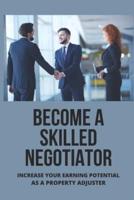 Become A Skilled Negotiator