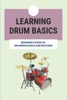 Learning Drum Basics