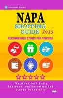 Napa Shopping Guide 2022: Best Rated Stores in Napa, California - Stores Recommended for Visitors, (Shopping Guide 2022)