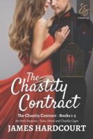 The Chastity Contract: An Erotic Suspense - Tease, Denial and Chastity Cages - Books 1-3