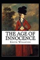 The Age of Innocence:(Annotated Edition)