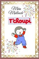 Mein T'choupi-Malbuch