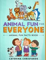 Animal Fun for Everyone: Animal Fun Facts Book
