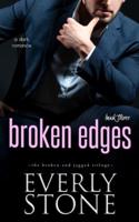 Broken Edges: A Dark Romance