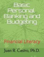 Basic Banking and Budgeting : Financial Literacy