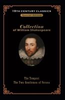 William Shakespeare collection for 19 century books : tempest & The Two Gentlemen of Verona BY William Shakespeare