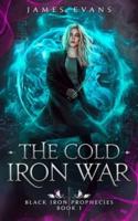 The Cold Iron War