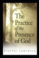 The Practice of the Presence of God by Brother Lawrence annotated edition