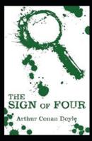 The Sign of the Four sherlock holmes book:(illustrated edition)