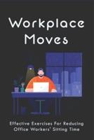 Workplace Moves