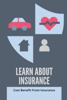 Learn About Insurance