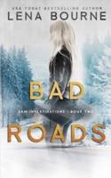 Bad Roads (E&M Investigations, Book 2)