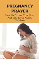 Pregnancy Prayer